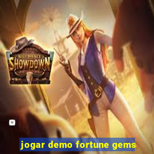 jogar demo fortune gems